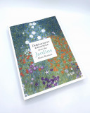 Dictionnaire amoureux illustré des Jardins