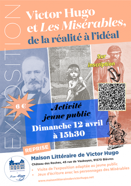 Maison littéraire de Victor Hugo - Victor Hugo et les Misérables, de la réalité à l'idéal_Bièvres
