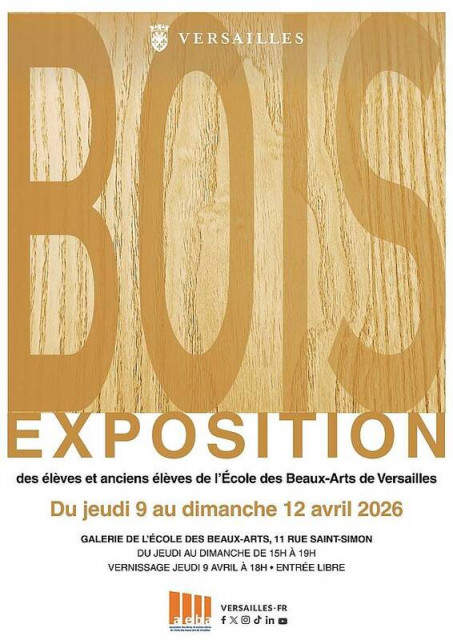 Ecole des Beaux-Arts de Versailles - Exposition Bois_Versailles