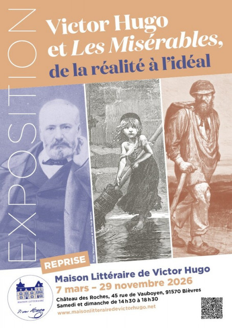 Maison Littéraire de Victor Hugo - Exposición y visita guiada «Victor Hugo y Los Miserables, de la realidad al ideal»_Bièvres