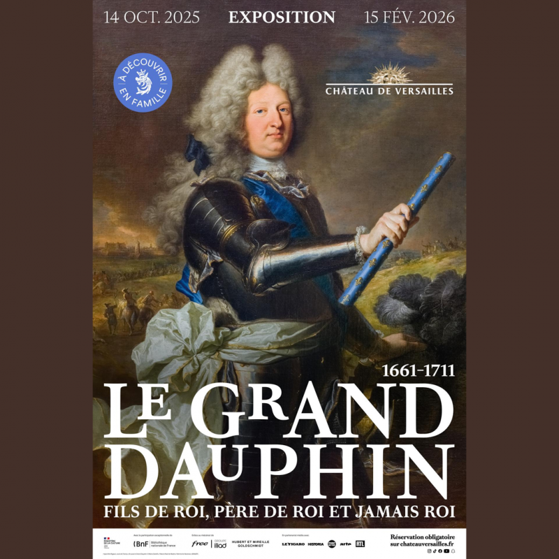 Le Grand Dauphin (1661-1711) fils de roi, père de roi et jamais roi_Versailles