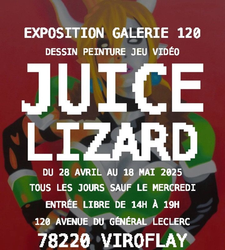 Gallery 120 – ‘Juice Lizard’ Exhibition_Viroflay