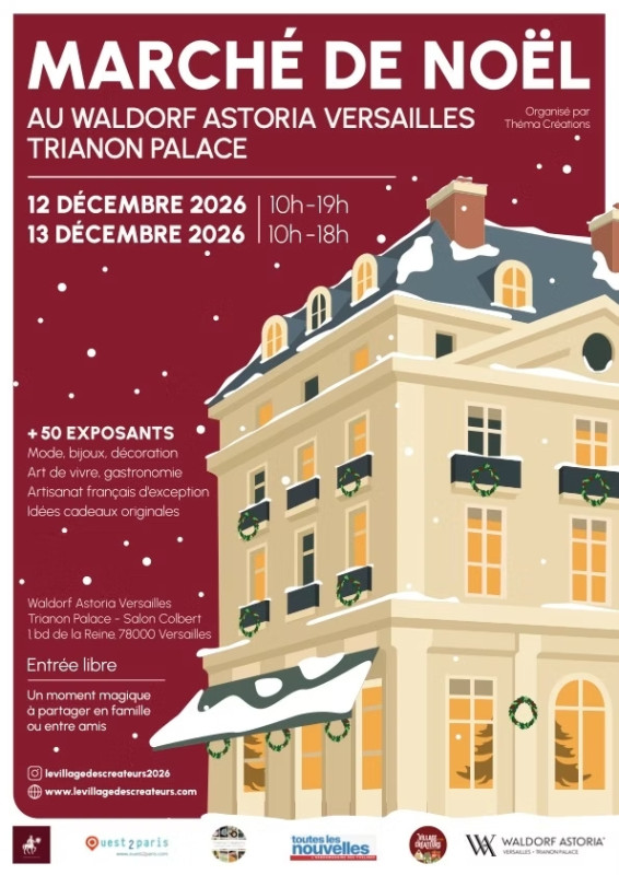 Marchés de Noël - Théma Creations au Waldorf Astoria Versailles – Trianon Palace_Versailles